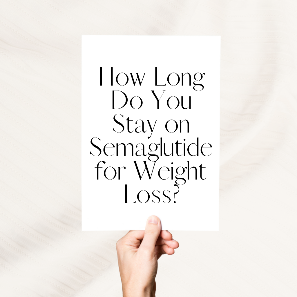 How Long Do You Stay on Semaglutide for Weight Loss